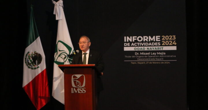 Rinde titular del IMSS Nayarit informe de actividades 2023-2024 con acciones históricas.