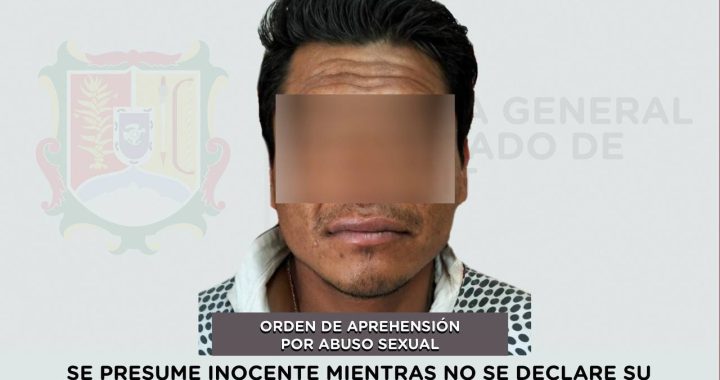 CAPTURADO PROBABLE RESPONSABLE DE ABUSO SEXUAL.