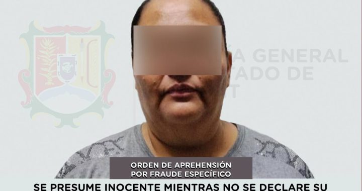EJECUTA FGEN ORDEN DE APREHENSIÓN POR FRAUDE ESPECÍFICO.