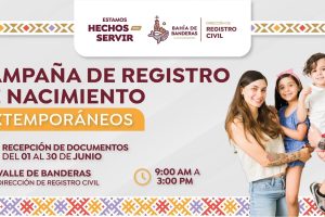 Gobierno de Bahía de Banderas invita a la Campaña de Registro de Nacimientos Extemporáneos.